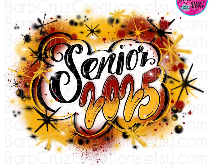Senior 2025, High School, Class of 2025, Graduate, Airbrush, Sublimation Design, Digital, Graffiti, 12th grade, redish purple, gold, yellow