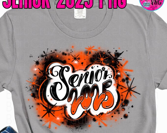 Senior 2025, High School, Class of 2025, Graduate, Airbrush, Sublimation Design, Digital, Graffiti, 12th grade, orange, black