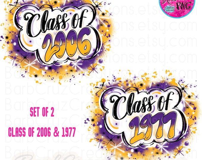 Airbrush png, Senior, High School, Class of, Graduate, Sublimation Design, Digital, Graffiti, 12th grade, retro, purple, gold, 2006, 1977