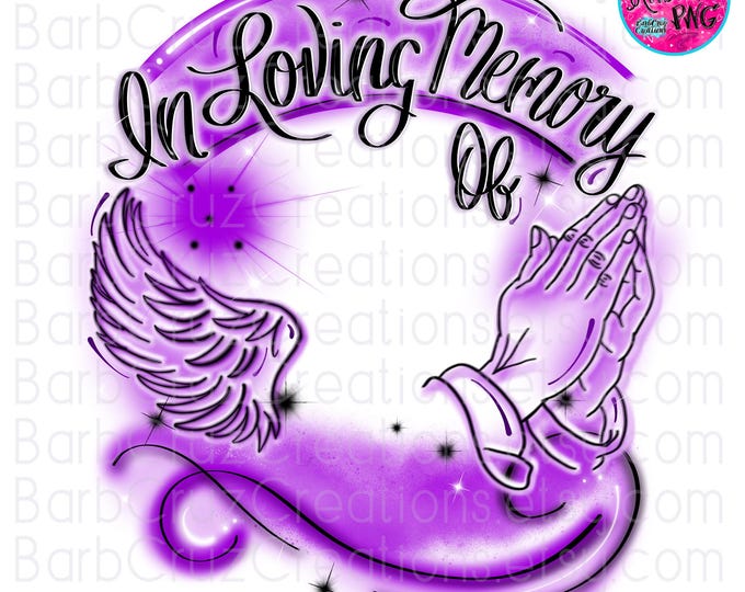 Airbrush png, In loving Memory of, Airbrush Frame, Purple, RIP, DTF, DTG Designs, Custom memorial shirt, Memorial Shirt, Loss of loved one