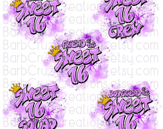 Airbrush png, Sweet 16, Crew, Squad, Sixteenth bday, crown, Birthday, Sublimation Designs, Digital Downloads, purple, bday, party, hip hop