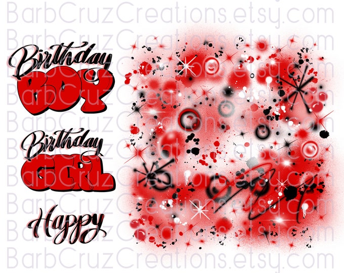 Airbrush Birthday Girl / Boy red, black, white background sublimation, digital download, png, birthday Shirt, Backdrop, Party Invitation