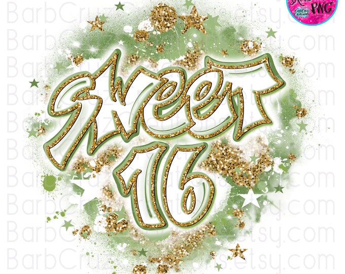 Sweet 16, Sixteen bday, Birthday, Airbrush png, Print Designs, Sublimation Designs, Digital Downloads, Light Green, White, Gold glitter