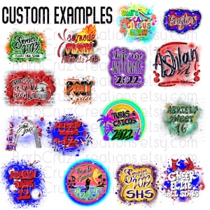 May include: A collection of custom design examples with various text and graphic elements. Designs include text such as "Senior 2023", "Nationals 2022", and "Ashlan", with colorful airbrush-style effects. The designs are circular or rectangular.