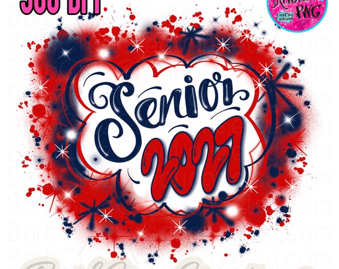 Senior 2027, High School, Class of, Graduate, Airbrush PNG, Sublimation Design, Digital Download, Graffiti, B2S, Y2K, Navy Blue, White & Red