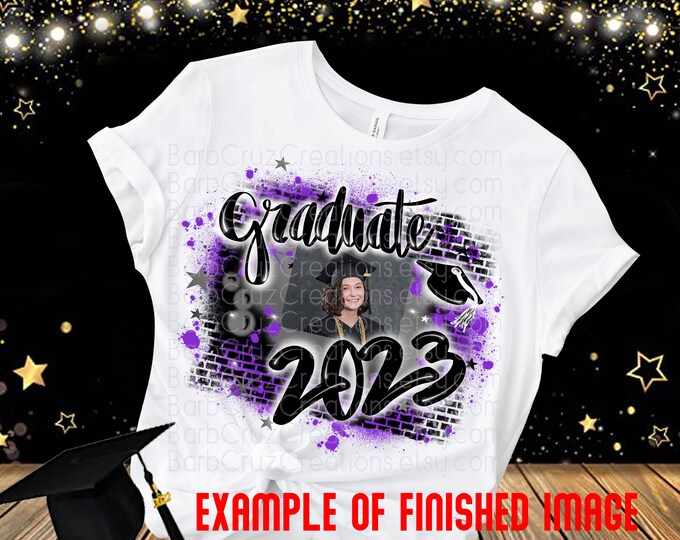 Airbrush png, Senior 2024, 2025, Add your photo, Class of, Senior, 2024, Sublimation Designs, Graffiti Art, High School, College Senior