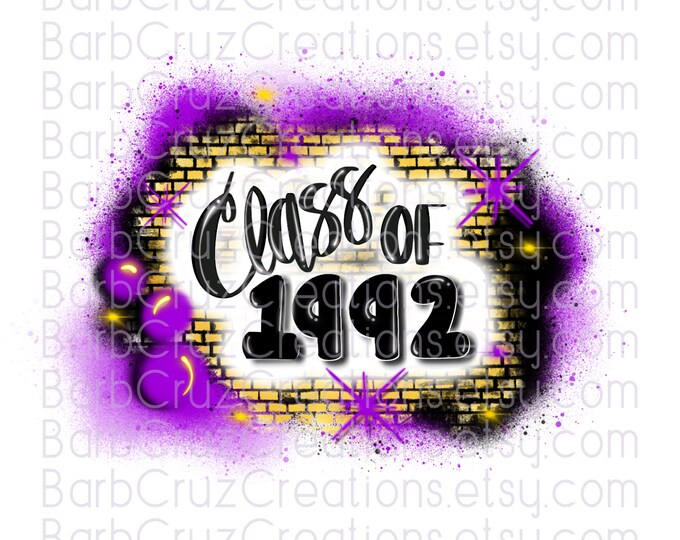 Class of 1992, Airbrush, Sublimation Design, Digital Download, Brick Wall, Graffiti Art, png, Clipart, Heat Transfer, purple, gold, yellow