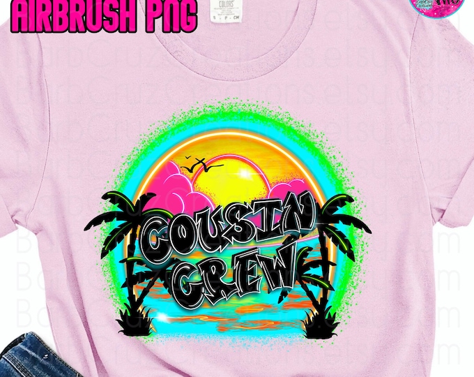 Airbrush png, Tropical, Cousin Crew, Sunset, Sunrise, Paradise, Beach, Ocean, tropical illustration, sublimation design, digital Summer DTF