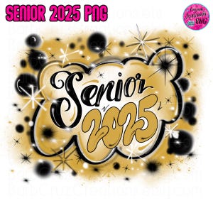 Senior 2024, 2023, Airbrush, Class of, Graduate, Sublimation Design, Digital Download, Graffiti Art, png, High School, College Senior