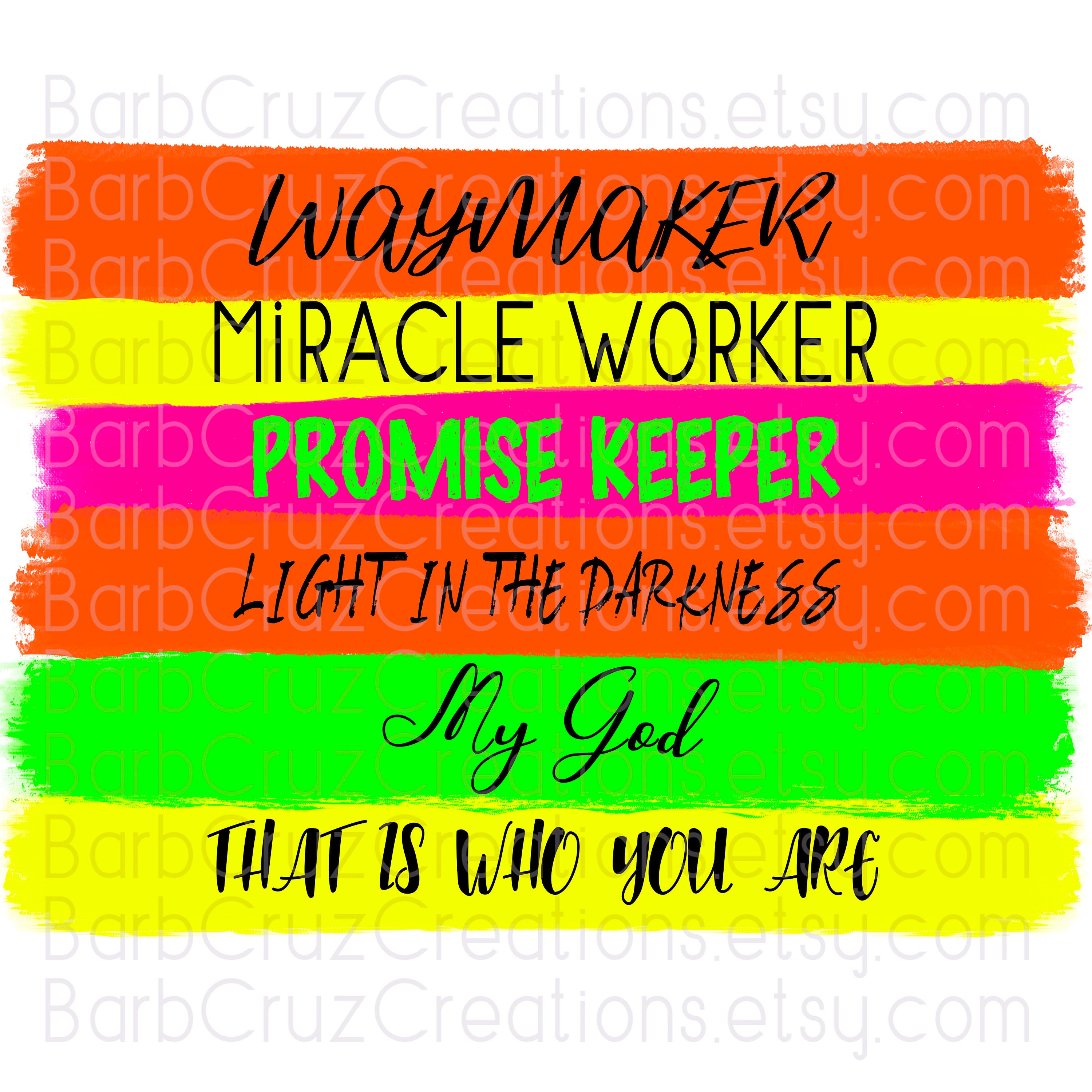 Way Maker Miracle Worker Promise Keeper Graphic by creativekhadiza124 ·  Creative Fabrica