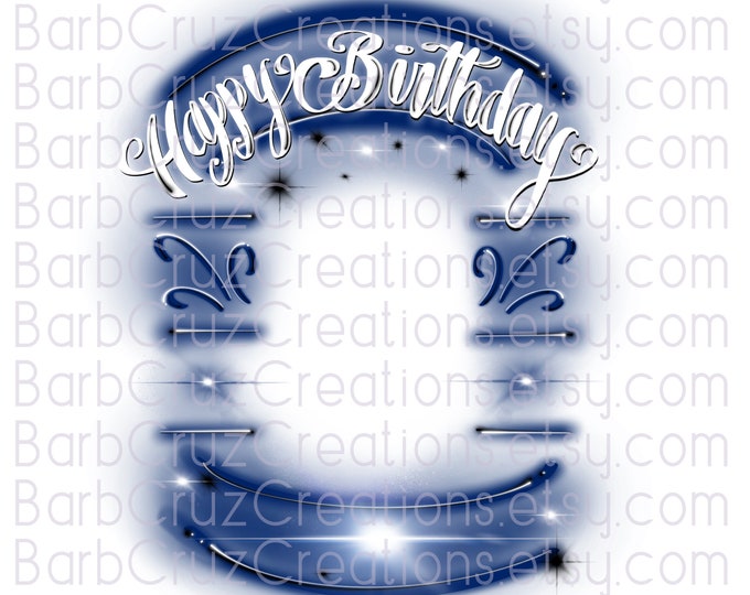 Happy Birthday, In Memory of, Sublimation Designs, Digital Downloads, png, Custom memorial shirt, Birthday, dark blue, airbrush frame