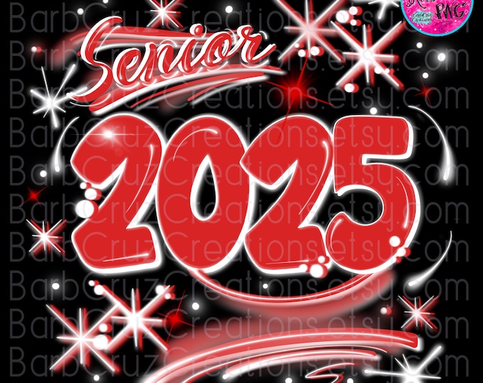 Airbrush png, Senior 2025, Retro Red, White with transparent background, class of, Graffiti Art, High School, College Senior, Graduate