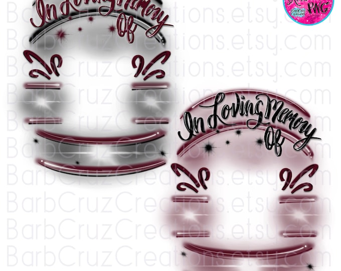 Airbrush png, In loving Memory of, RIP, deep red, black, In Memory of, Airbrush Frame, DTG, Digital Airbrush, Custom memorial shirt
