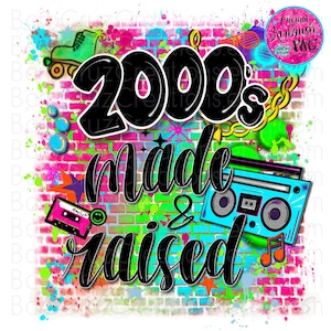 2000&#39;s made and raised airbrush png / trendy airbrush Background / 90s baby / digital airbrush / sublimation png / vintage / girl / Hip Hop