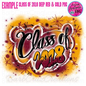 May include: A digital graphic with the text "Class of 2018" in a stylized font, outlined in black and filled with deep red and gold. The design includes a white cloud-like shape and a gold and red background with starburst accents.