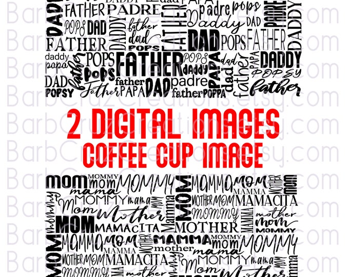 Mother Coffee Cup, Father Coffee Cup, Mother gift, Father Gift, Sublimation Images, Sublimation Designs, png, Digital Downloads, Instant png