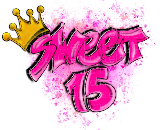 Airbrush png, Sweet 15, Fifteen, bday, crown, Birthday, Airbrush png, Print Designs, Sublimation Designs, png, 90's style, Digital