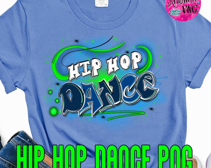 airbrush png, dance, dance, hip hop, airbrush png, sublimation designs, clipart, dance shirt transfer, dance teacher, airbrush background