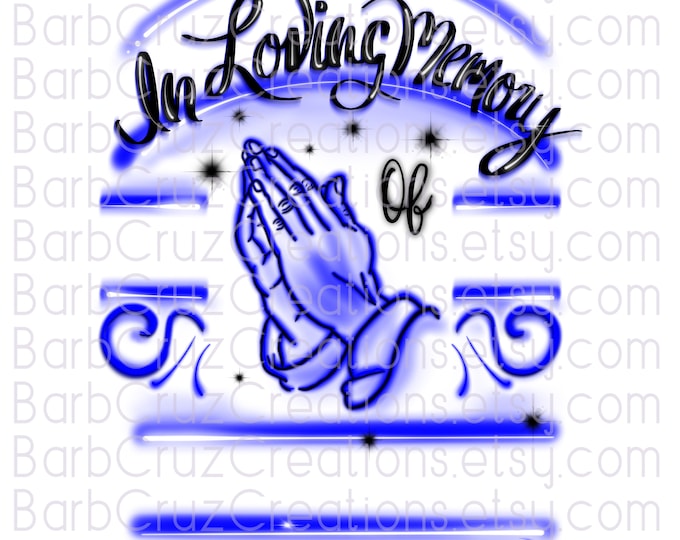 In loving Memory of, In Memory of, Sublimation Designs, Digital Downloads, png, clipart, shirt png, Blue Praying Hands