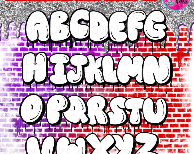 Dripping Paint Bubble Letters, Graffiti Letters, Perfect for Airbrush, Digital Letter images of Fonts, Sublimation Design, png, bundle