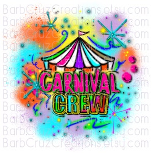 Carnival Crew, Airbrush Digital Download, Printer Ready,  Birthday Crew, Sublimation Design, Digital Download, clipart, Airbrush Digital png