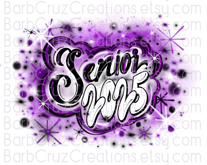 Senior 2025, High School, Class of, 2025, Airbrush, Sublimation Design, Digital, Graffiti, 12th grade, Graduate, purple, black