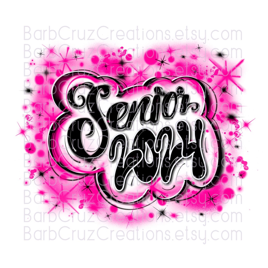Senior 2024, High School, Class of 2024, Airbrush, Sublimation Design