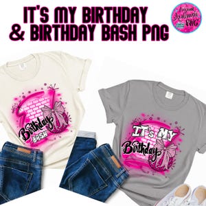 Airbrush png, Birthday Bash, It's my Birthday, coquette bow , Crew, Birthday Squad, Sublimation Designs, Graffiti Art, shirt, invitation