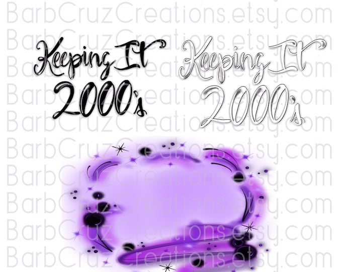 Airbrush Digital PNG / Keeping It 2000's / purple / Sublimation Designs / PNG / Retro / Vintage / Spray Paint PNG / 2000's Vibes