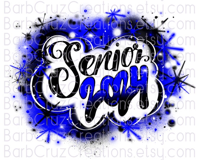 Senior 2024, High School, Class of 2024, Graduate, Airbrush, Sublimation Design, Digital, Graffiti, 12th grade, graduate, blue, black, white