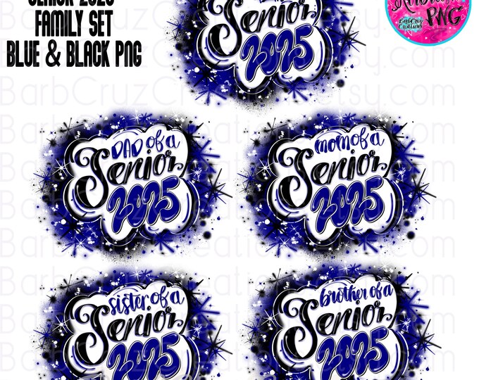 Airbrush png, Senior 2025, 2026, High School, Class of, Graduate, mom, dad, sister, Sublimation Design, Graffiti, 12th grade, blue, retro