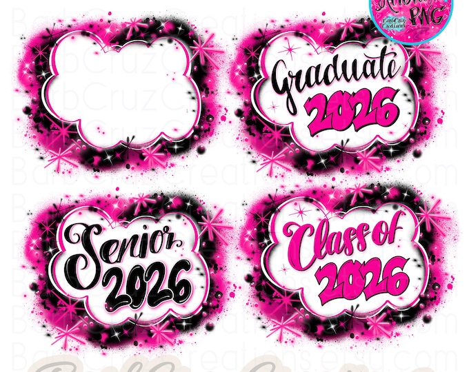 Senior, Class of, Graduate, 2026, Airbrush png, Pink, Black, Graffiti (Digital Download) High School, Sublimation Design, College Grad