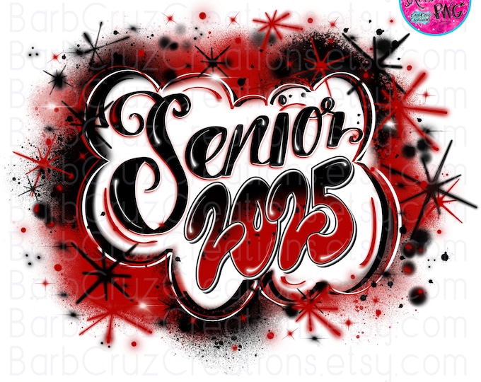 airbrush png, Senior 2024, High School, Class of 2024, Graduate, Airbrush, Sublimation Design, Digital, Graffiti, 12th grade, red, black