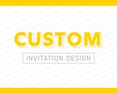 Custom Invite Design