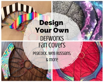 Design Your Own - DEFworks Fan Covers