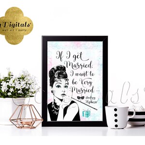 Audrey Hepburn/ Printable Quotes/party Decor/ Party Center Piece ...