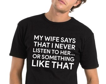 Funny shirts for men gift for husband on wedding day funny shirts for husband funny shirts for boyfriend anniversary gifts for men funny