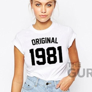 40th birthday shirt 1981 birthday shirt 40 birthday shirt 40th birthday gift 40th birthday gift 40th birthday girl shirt 40 birthday gift