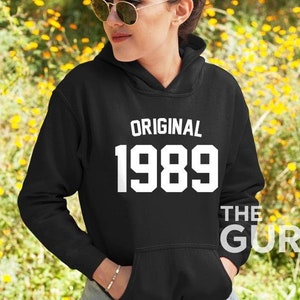32nd birthday hoodie 1989 birthday hoodie 32 birthday hoodie 32 birthday gift 32 birthday gift original 1989 hoodie 1989 gift 32 birthday