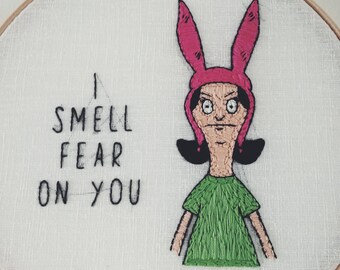 Bob's Burgers - Louise Belcher - Embroidery With Quote - MADE TO ORDER