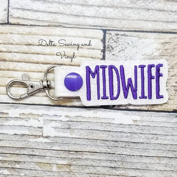 Midwife Keychain, Midwife Charm, Midwife Zipper Pull, Birthing Key Fob, Midwife Gift, Postpartum, Labor and Delivery Nurse, Doula Key Fob