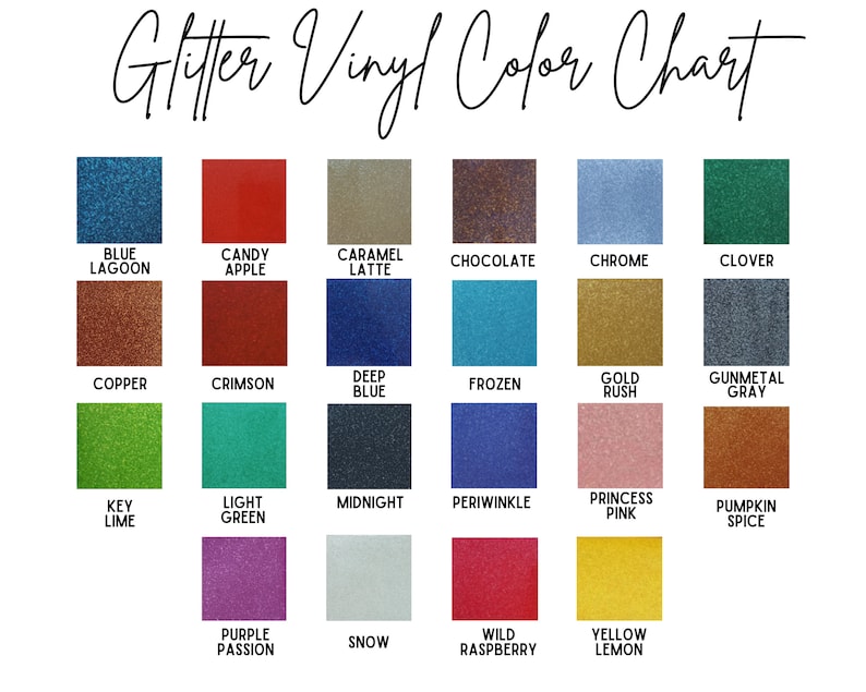 Pu&ograve; includere: Una tabella colori di vinile glitterato. La tabella presenta campioni con nomi come "Blue Lagoon", "Candy Apple", "Caramel Latte" e "Chocolate". Il testo "Glitter Vinyl Color Chart" &egrave; in alto.