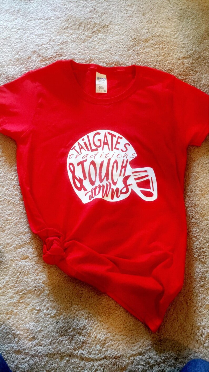 Tailgates Traditions /& Touch Downs T-Shirt