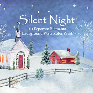 May include: A watercolor painting of a snowy winter scene with a white church, a red house, and trees. The sky is blue with stars and the text "Silent Night" is written in the top center of the image. The text "21 Separate Elements Background Watercolor Wash" is written below the title.