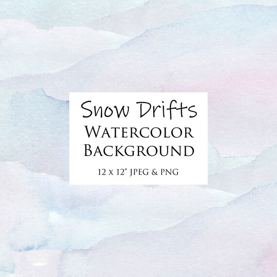 Watercolor Art Background, Snow Drifts, Digital Paper 12 x 12, Hand Painted Abstract Background No License Free Commercial Use