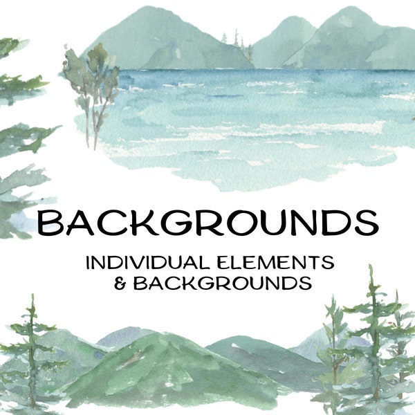 Watercolor Backgrounds of Mountain Lake, Watercolor Background of Mountain with Pine Trees, Mountain, Pine Tree, Lake Individual Elements