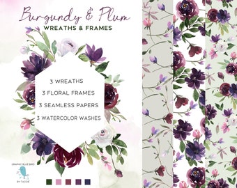 Watercolor Clipart Burgundy and Plum Flowers , Set includes floral wreaths, floral frames, watercolor wash backgrounds and seamless papers