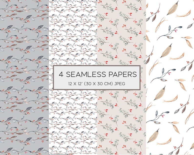 May include: Four seamless digital paper patterns featuring watercolor illustrations of branches with leaves and berries. The patterns are in shades of blue, brown, red, and gray on a white, light gray, or light pink background. The text '4 SEAMLESS PAPERS' and '12 x 12' (30 x 30 CM) JPEG' is displayed in a black rectangle in the center of the image.