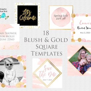 May include: 18 blush and gold square templates for digital invitations, social media graphics, and more. The templates feature a watercolor background with gold accents and text.