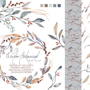 May include: A watercolor illustration of winter botanicals. The illustration includes wreaths, frames, individual elements, and seamless papers. The illustration is in shades of blue, brown, and red. The text 'Winter Botanicals' is written in cursive script. The text 'Design Kit Includes Frames. Wreaths. Individual Elements. Seamless Papers' is written in a sans-serif font.